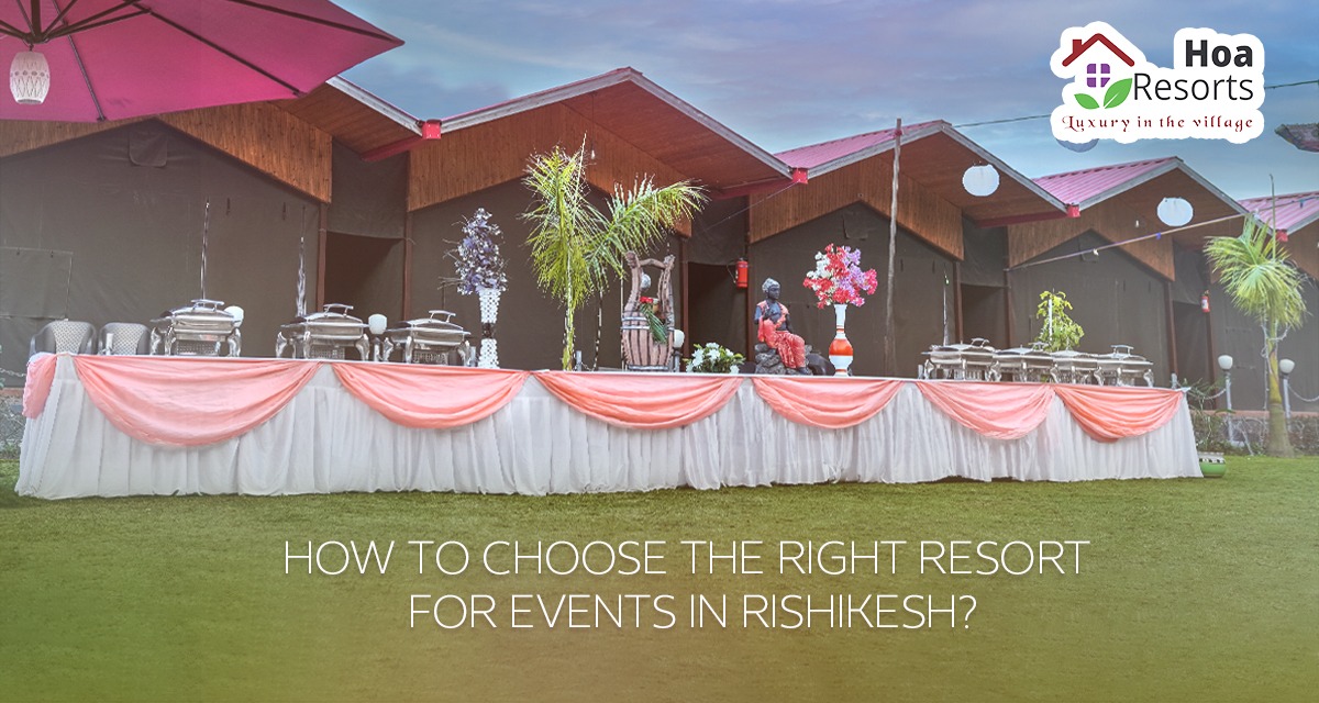 resort for an event in Rishikesh